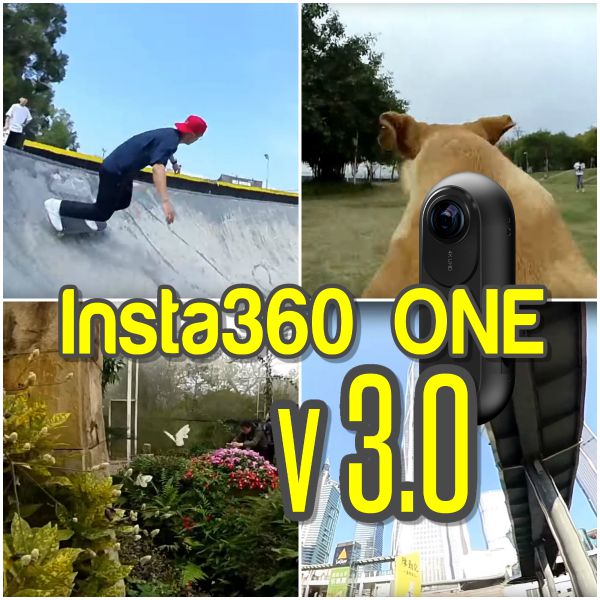 Insta360 ONE v 3.0 March 2018 update