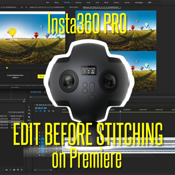 Insta360 Pro enables editing before stitching on Adobe Premiere CC