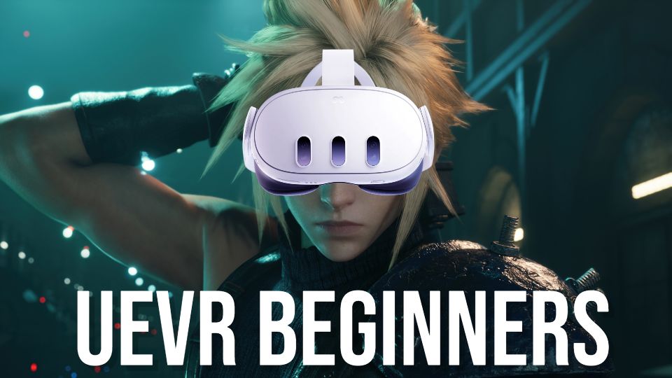 UEVR beginners guide