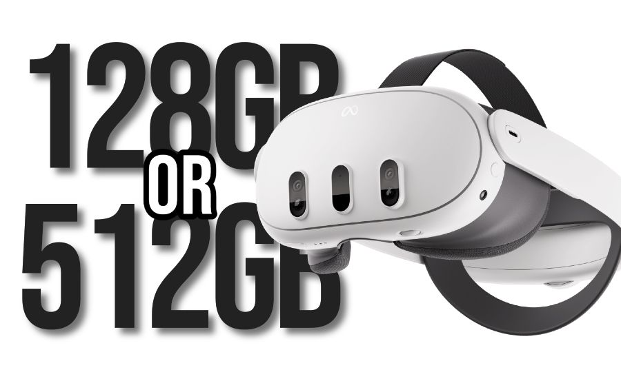 Which Quest 3 should you buy? 128GB or 512GB?