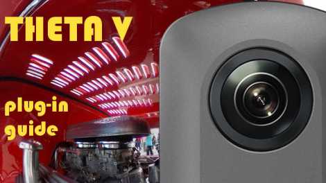 Ricoh Theta V plugin guide